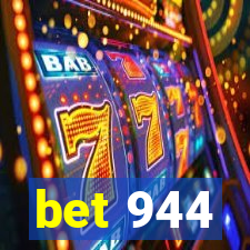 bet 944